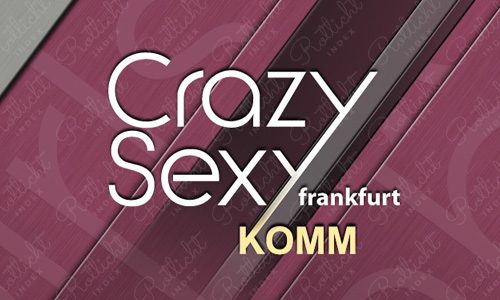 Crazy Sexy Frankfurt